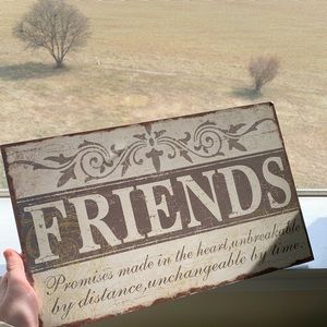 Friends placque